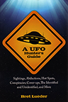 A UFO HUNTER�S GUIDE